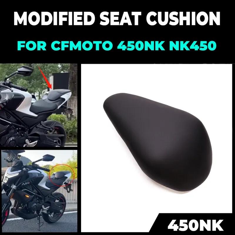 For CFMOTO 450NK NK450 NK 450 2024 Motorcycle Passenger Rear Seat Pad Modified With Soft Rear Fairing Rear Hump Pad