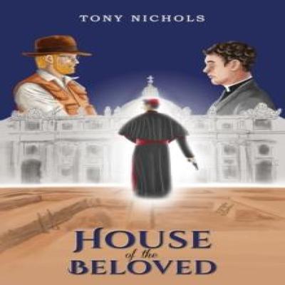 House of the Beloved by Tony Nichols Hardback Book 9781643781303