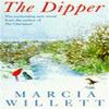 The Dipper by Marcia Willett Paperback Book 9780747252023