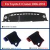 Dashboard Pads Protective For Toyota FJ Cruiser 2006~2018 GSJ10 Car Accessories Dash Board Carpet 2010 2011 2012 2013 2015 2016