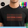 Stuttering Stanley Sixth Sense Shirt S-3XL Unisex Short-Sleeve