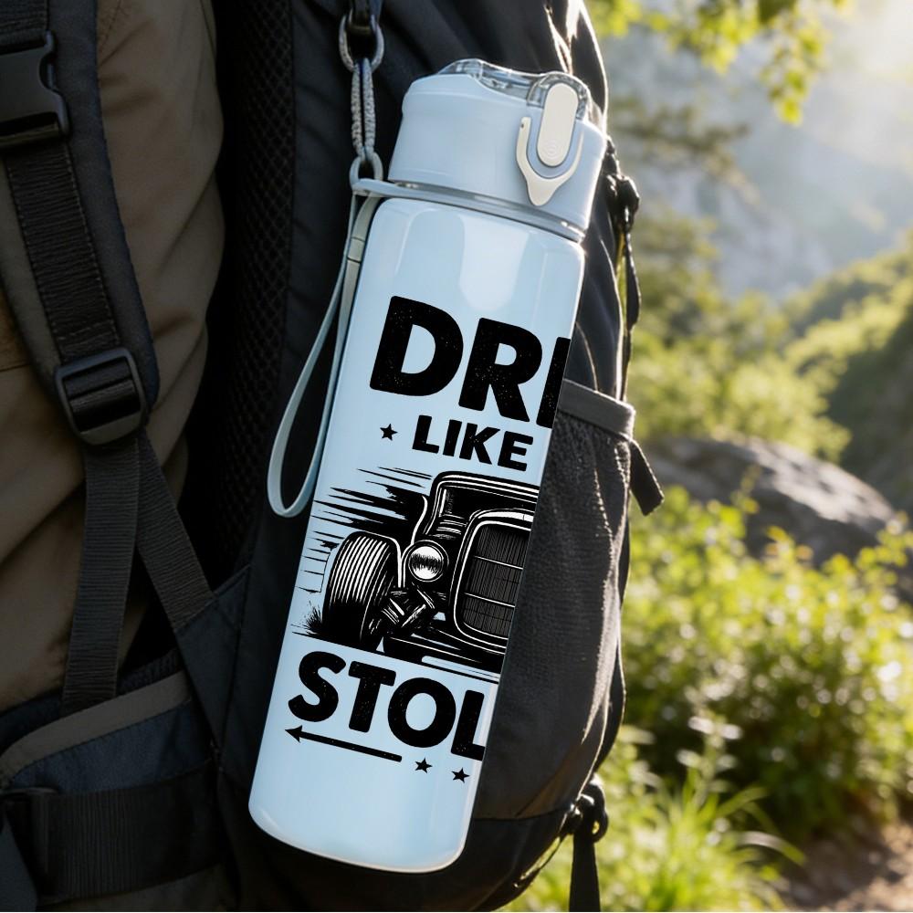 1PC Drive Like You Stole It Truck 750ml Color Plastic Sports Water Bottle Leakproof Flip Straw Lid Suitable for Sports Office Home Use