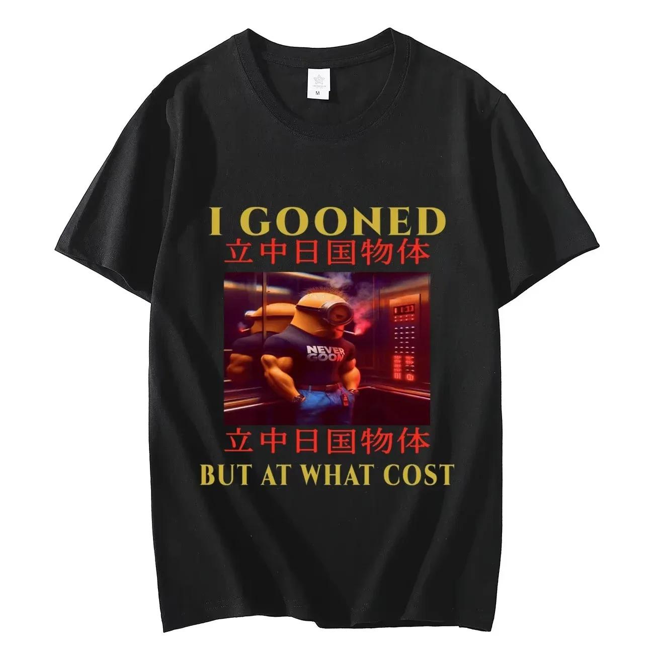 2026 Hot Sale I Gooned But At What Cost Funny Meme T-shirt Y2k Vintage Clothing Short Sleeve T-shirts Men Women Unisex Fashion Casual T Shirt Tee Top 4XL
