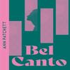 Bel Canto by Ann Patchett Paperback Book 9780008610029