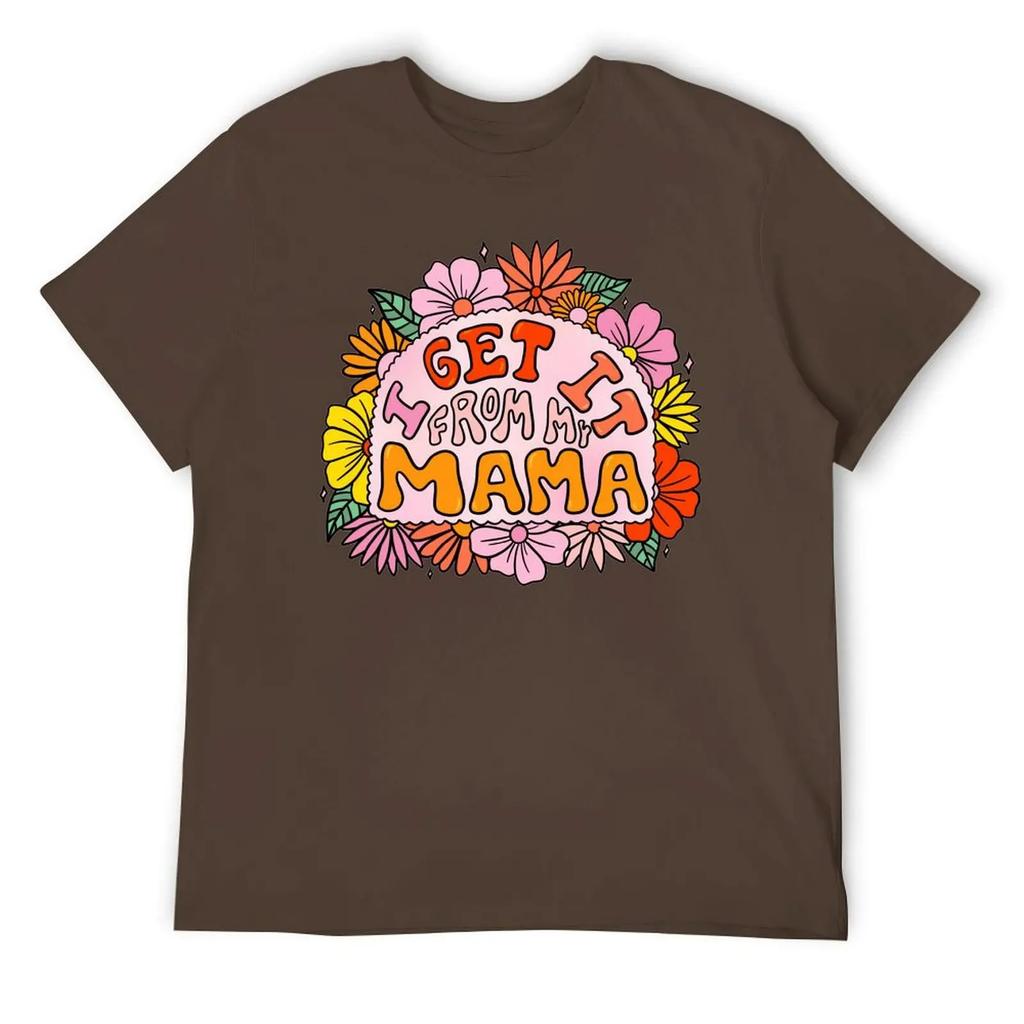 Mother's Day I Get It From My Mama Blanket Fleece Round Neck T-shirt Sport Top Tee Creative Funny Novelty Leisure USA Size