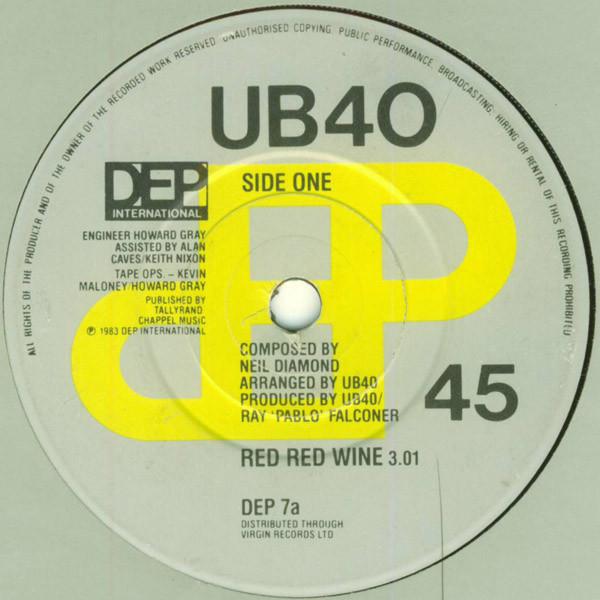 

7inch Record UB40 - Red Red Wine DEP7 DEP Internation 1983 UK Reggae, Ska & Dub Used