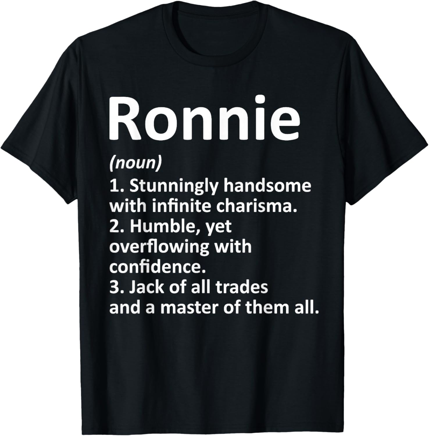 RONNIE Definition Personalized Name Funny Birthday Gift Idea T-Shirt S разноцветный