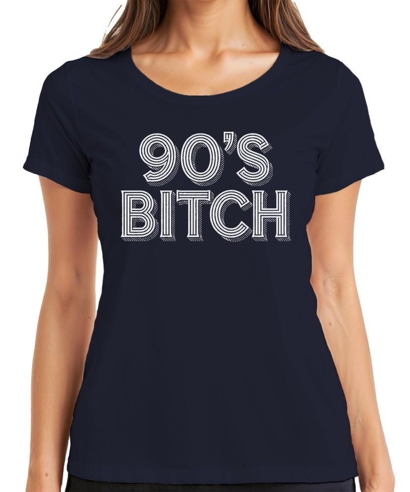 90s Bitch 90s Retro Nostalgia Gift 90s Vintage Birthday Ladies Tshirt S
