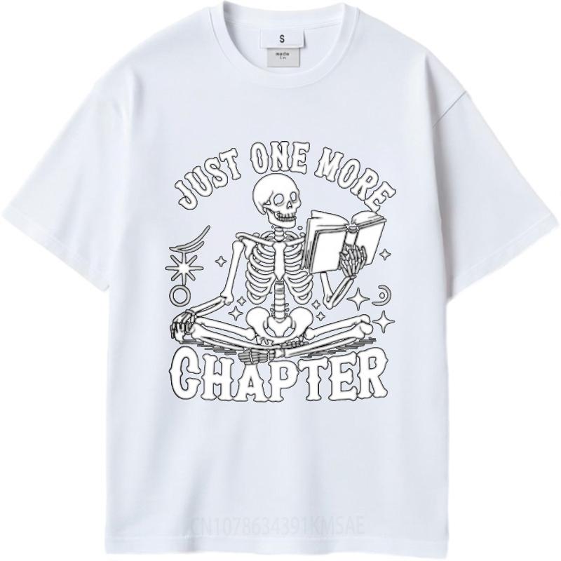 Breathable Casual Tee Male Oneck Tshirt Black Just One More Chapter Skeleton Reading Book Basic Unisex Tops Tshirts For Unisex