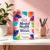 Women's Mental Health Healing Notebook
