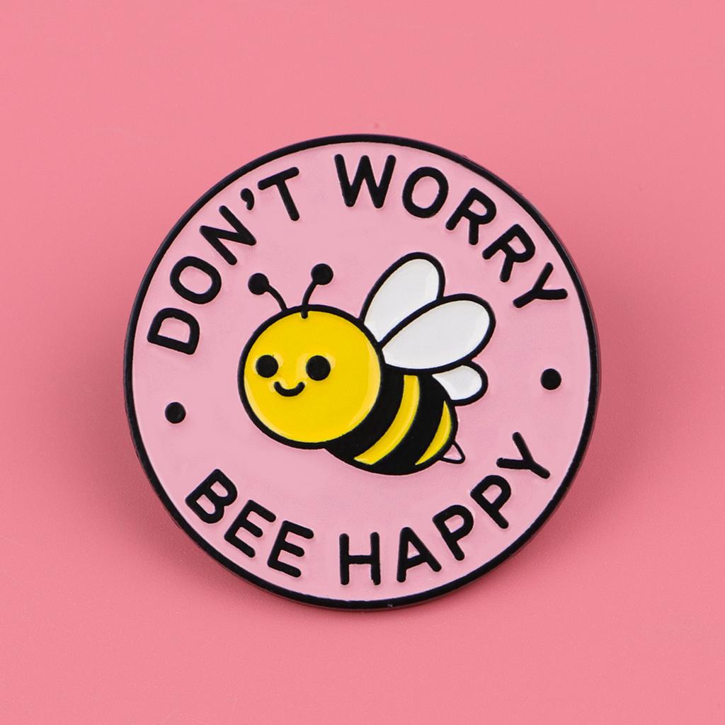 1 st Don' Worry Bee Happy Schattige Bij Reversspeld voor Rugzakken, Emaille Pin, Schattige Broche voor Kleding, Aktetas Badge, Rugzak Badge Cadeau