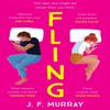 Fling by J.F. Murray Paperback Book 9781529098686