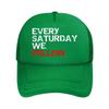 Every Saturday Motivational  Themed Event Text Art Mesh Baseball Cap