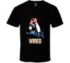Wired 80s Biographical Film T Shirt