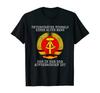Unterschatze Nie Alten Mann Aufgewachsen In Der DDR Ostdeutschland TShirt 100 Cotton ONeck Short Sleeve Casual Mens Tshirt