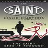 The Saint Sees It Through by Leslie Charteris Paperback Book 9781444766363