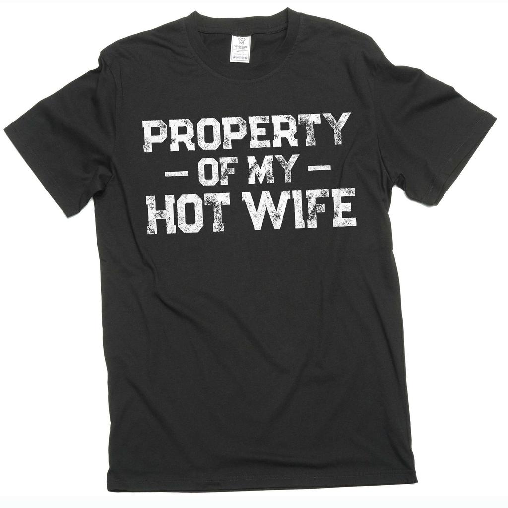 Property of my hot wife Men's shirt Valentine's day Husband Gift Fathers day tee