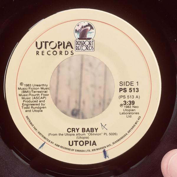 

7inch Record UTOPIA - Cry Baby PS513 Passport Record 1983 Canada Rock Used