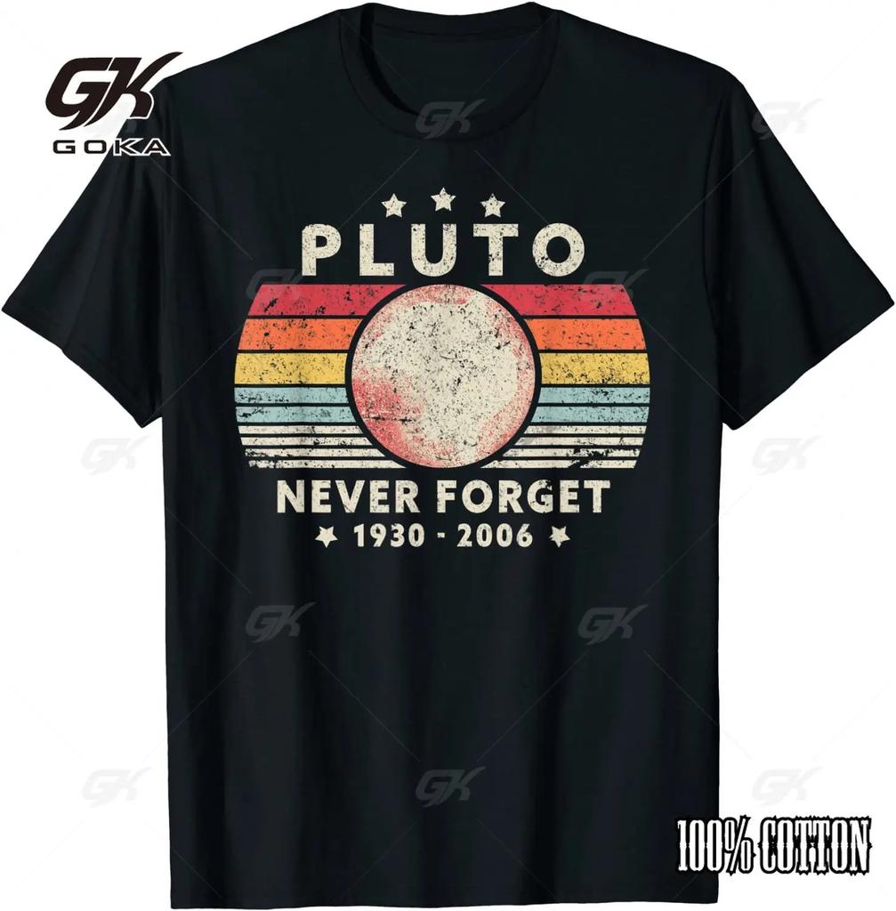 Pure Cotton T Shirt Men Summer Tops Tees Male Never Forget Pluto Retro Style Funny Space Science