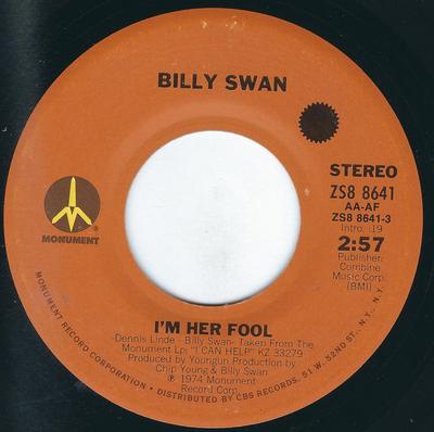 7-Zoll Schallplatte BILLY SWAN - Ich bin ihr Narr / Ich würde gerne für ZS88641 Monument 1974 US Rock Gebraucht arbeiten