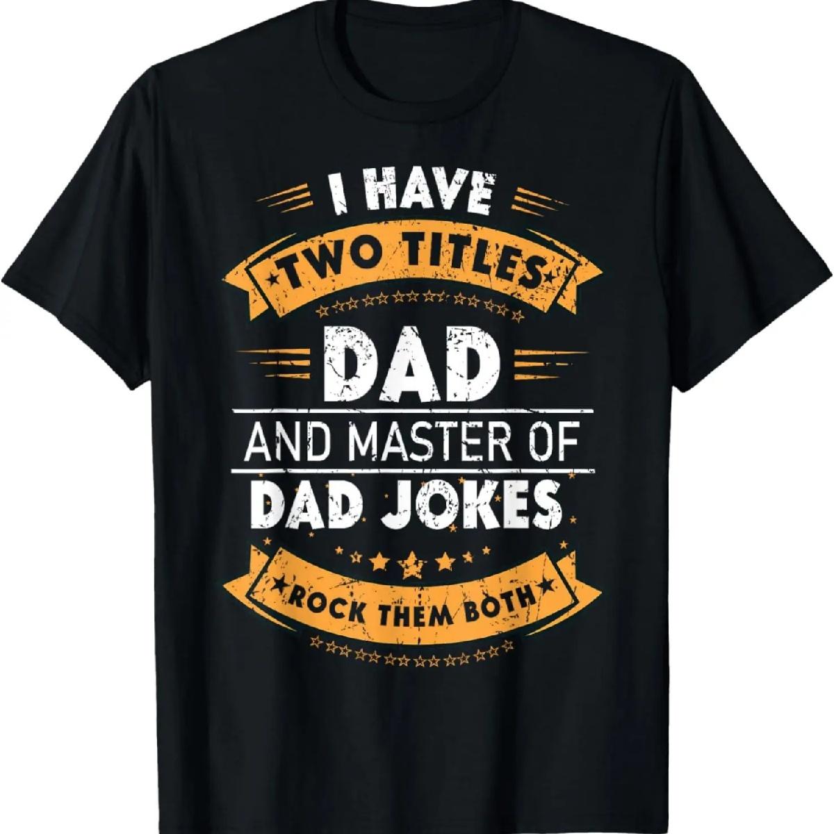 

Fathers Day From Daughter Master of Dad Jokes Funny Dad T-Shirt XXXXXL різнокольоровий