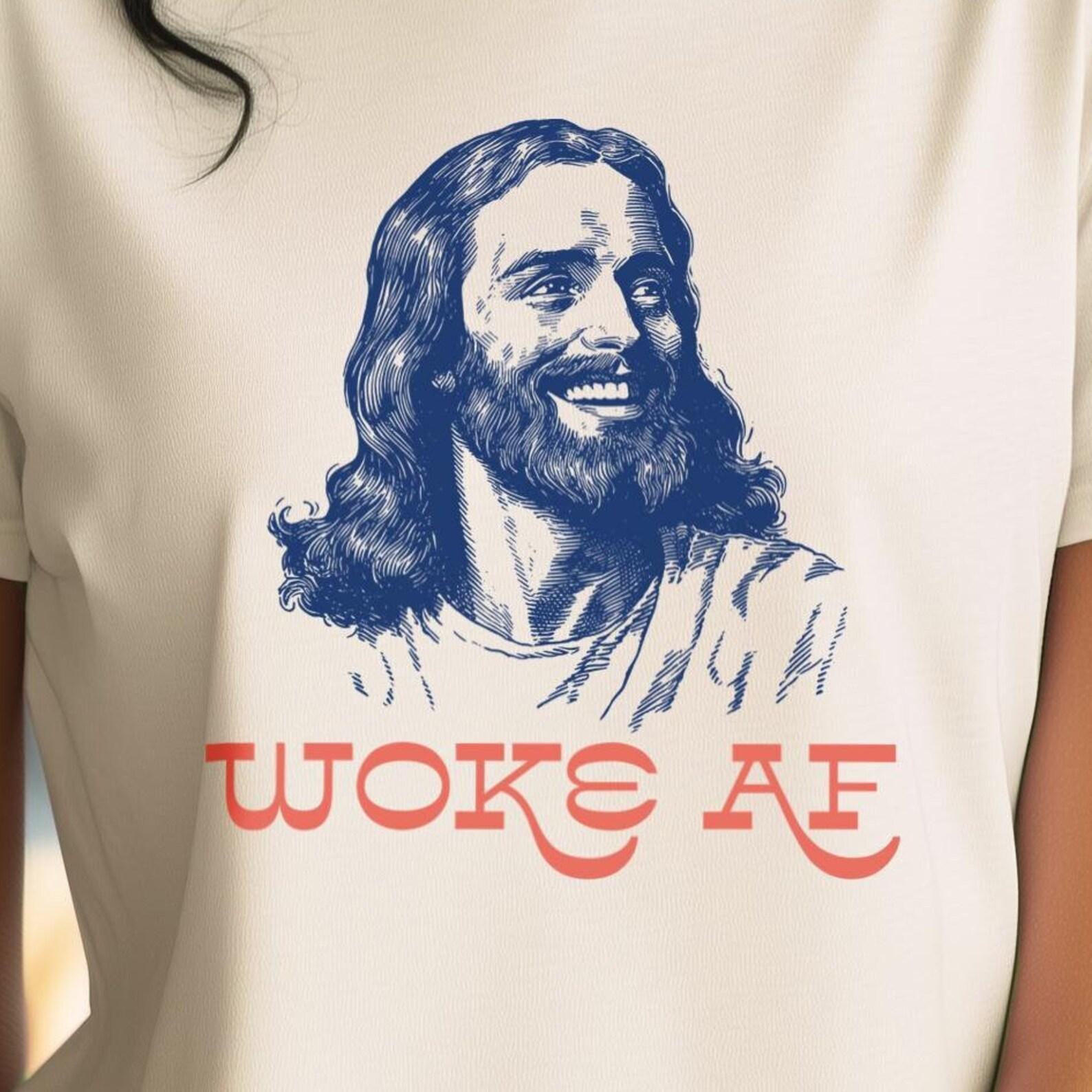 Jesus Woke AF unisex t-shirt, Liberal Jesus, Progressive Jesus, Charitable and Kind, Jesus Illustration M