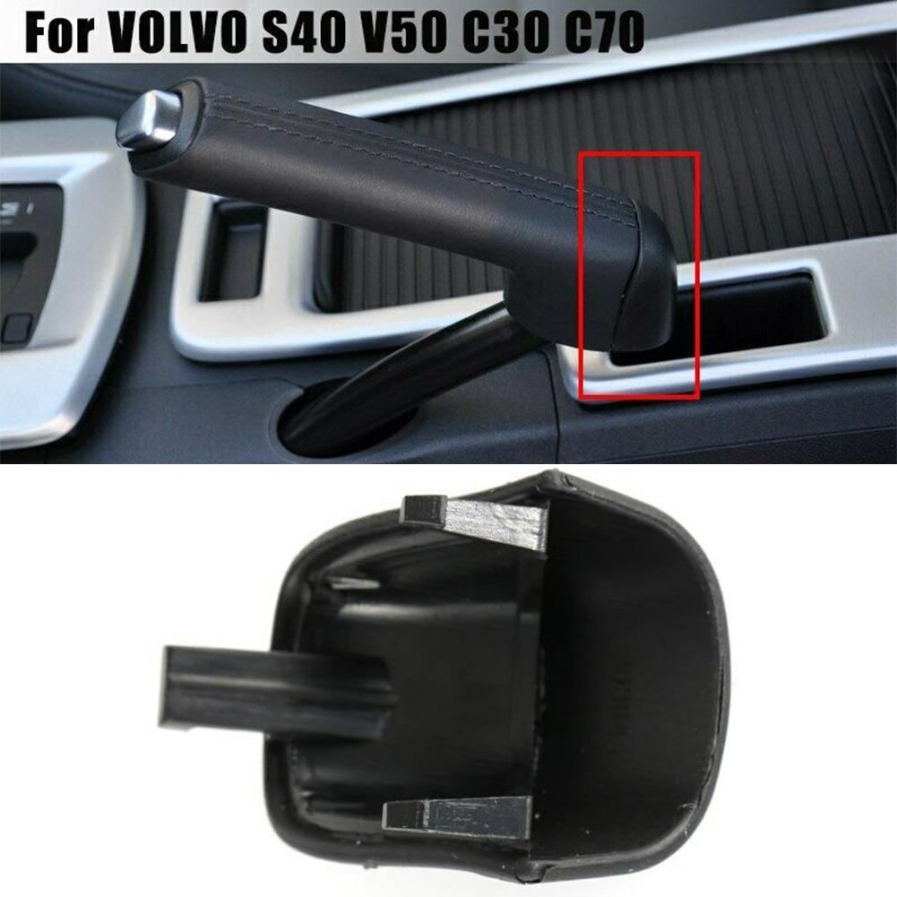 Handbremsgriff Griffhebelabdeckung Handbremse ABS-Kunststoff Zuverlässigkeit 1 Stück Haltbarkeit Neu Für VOLVO S40 V50 C30 C70