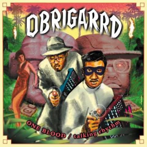 7inch Record OBRIGARRD - One Blood / Talking Rhythm OTNG7003 O-tinooger.rec  2024 Japan Dance & Electronica