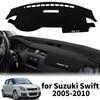 Fit for Suzuki Swift 2005 2006 2007 2008-2010 Car Accessories Protective Carpet DashMat Sunshade Dashmat Dashboard Cover Pad