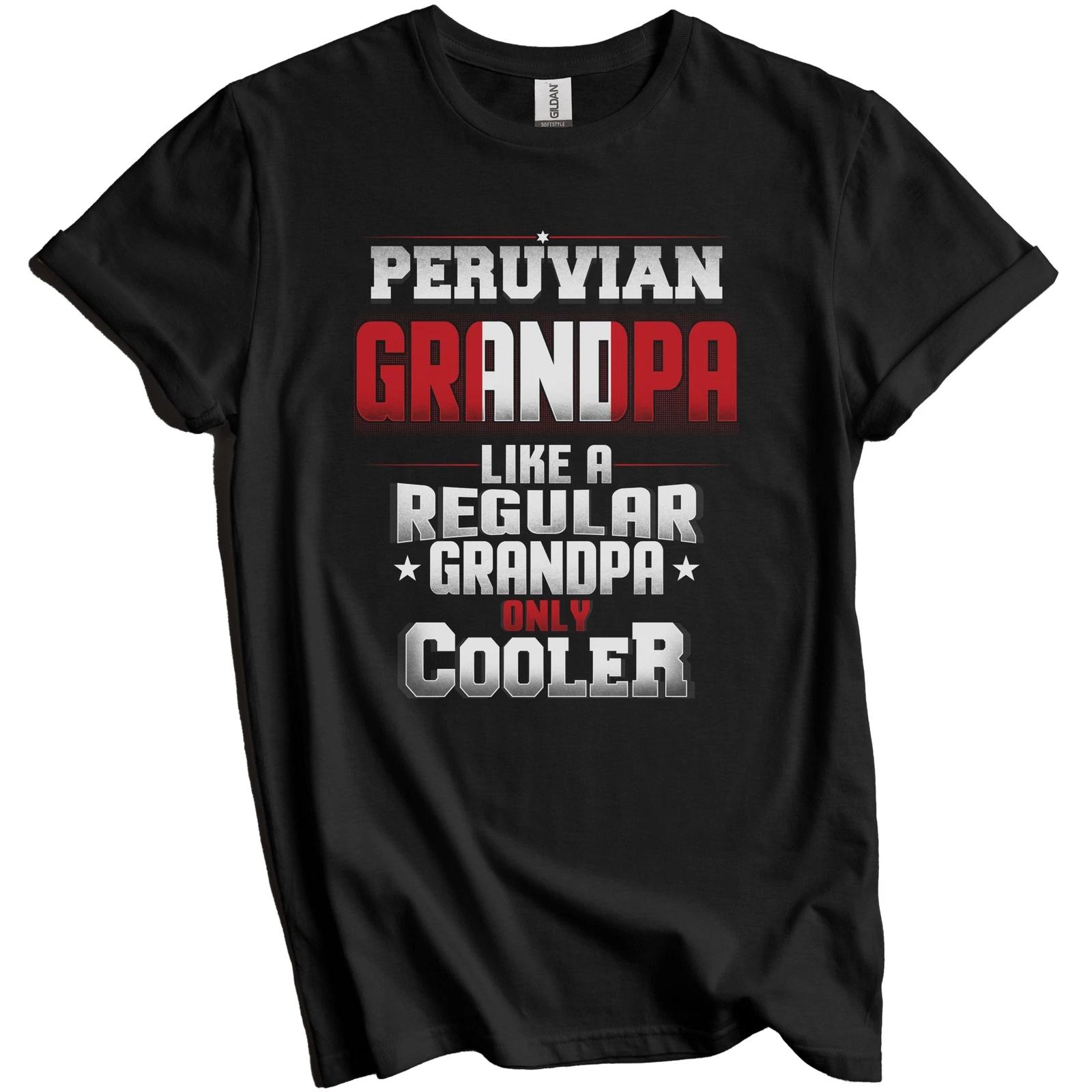 Peruvian Grandpa Regular Grandpa Only Cooler Shirt Funny Peru Grandparent Gift 3XL