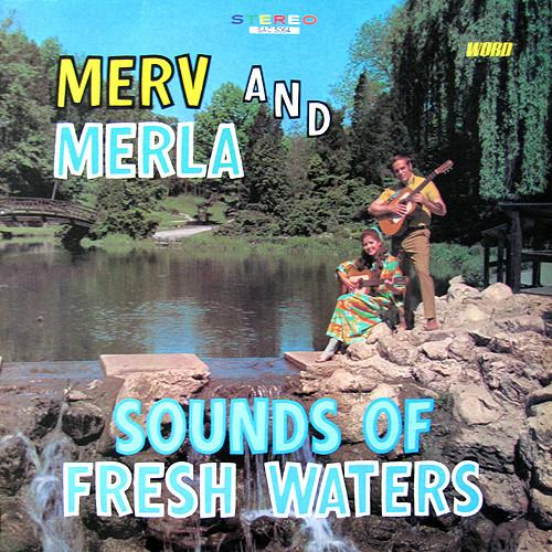 

LP Record MERV & MERLA - Sounds Of Fresh Waters SAC5064 Word 1972 UK Pop Used