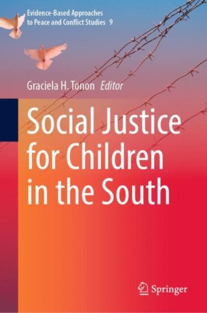 The Social Justice for Children In the South : 9 Book