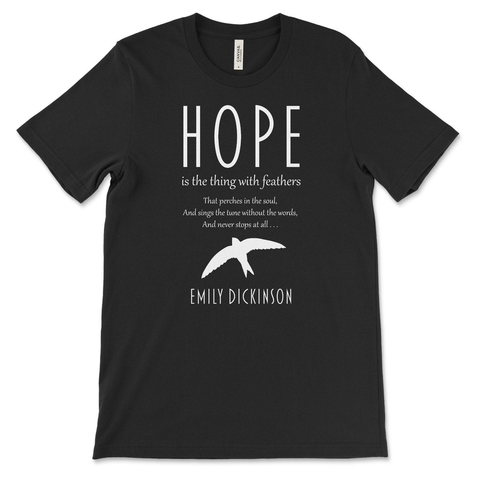 HOPE T-Shirt | Emily Dickinson | Poetry Tee | Classic Literature M