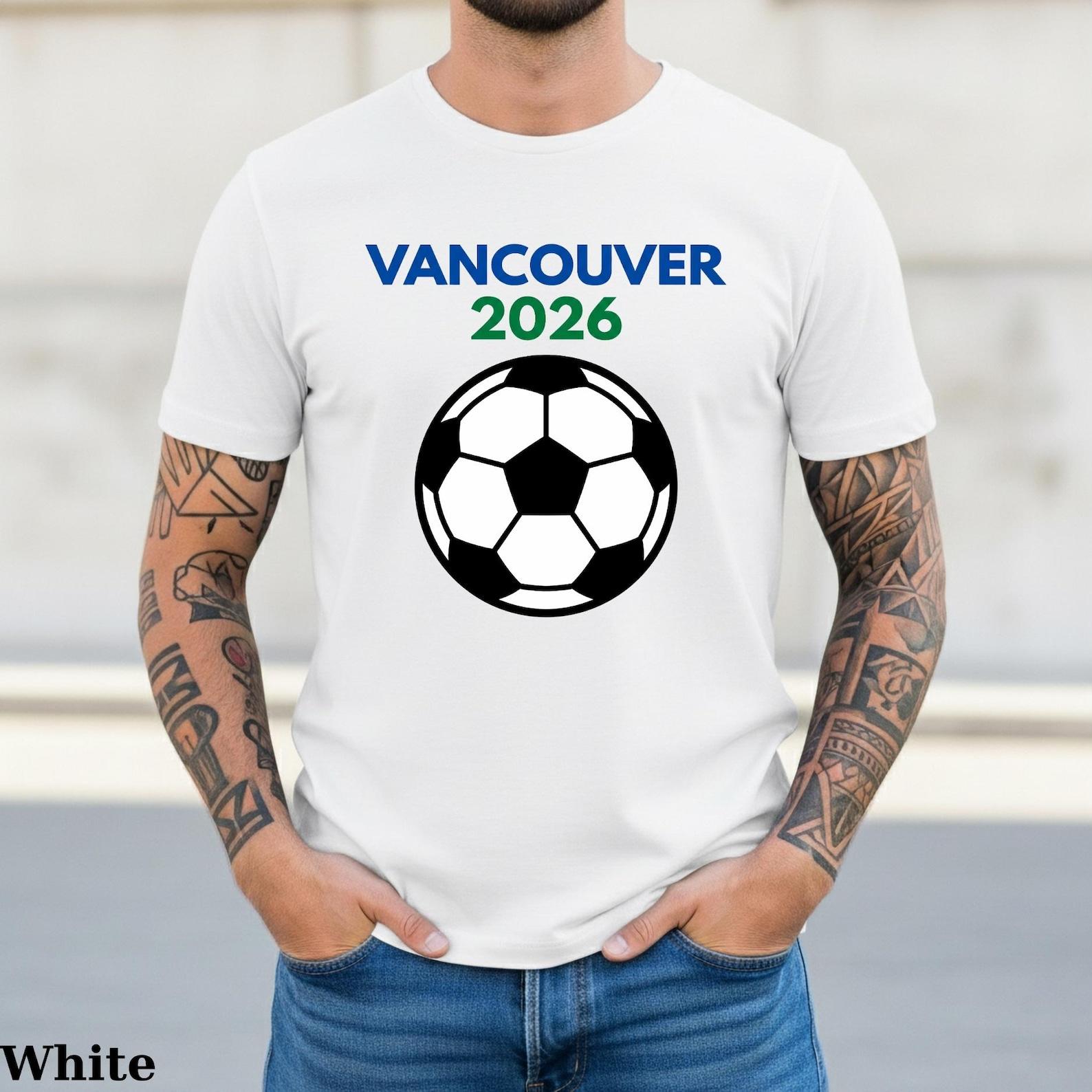 Vancouver 2026 Soccer T-Shirt | Minimalist Football Fan Tee | Canada Soccer Tournament Souvenir | Vancouver Sport Event Gift for Fans XL