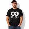 OG Status Shirt Bold Graphic Streetwear Tee