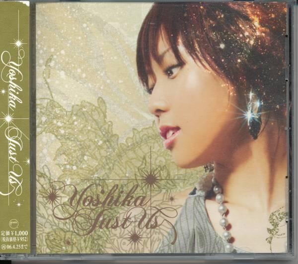 

CD YOSHIKA - Just Us WPCL10239 Atlantic 2005 Japan Japanese Pop/Rock Used
