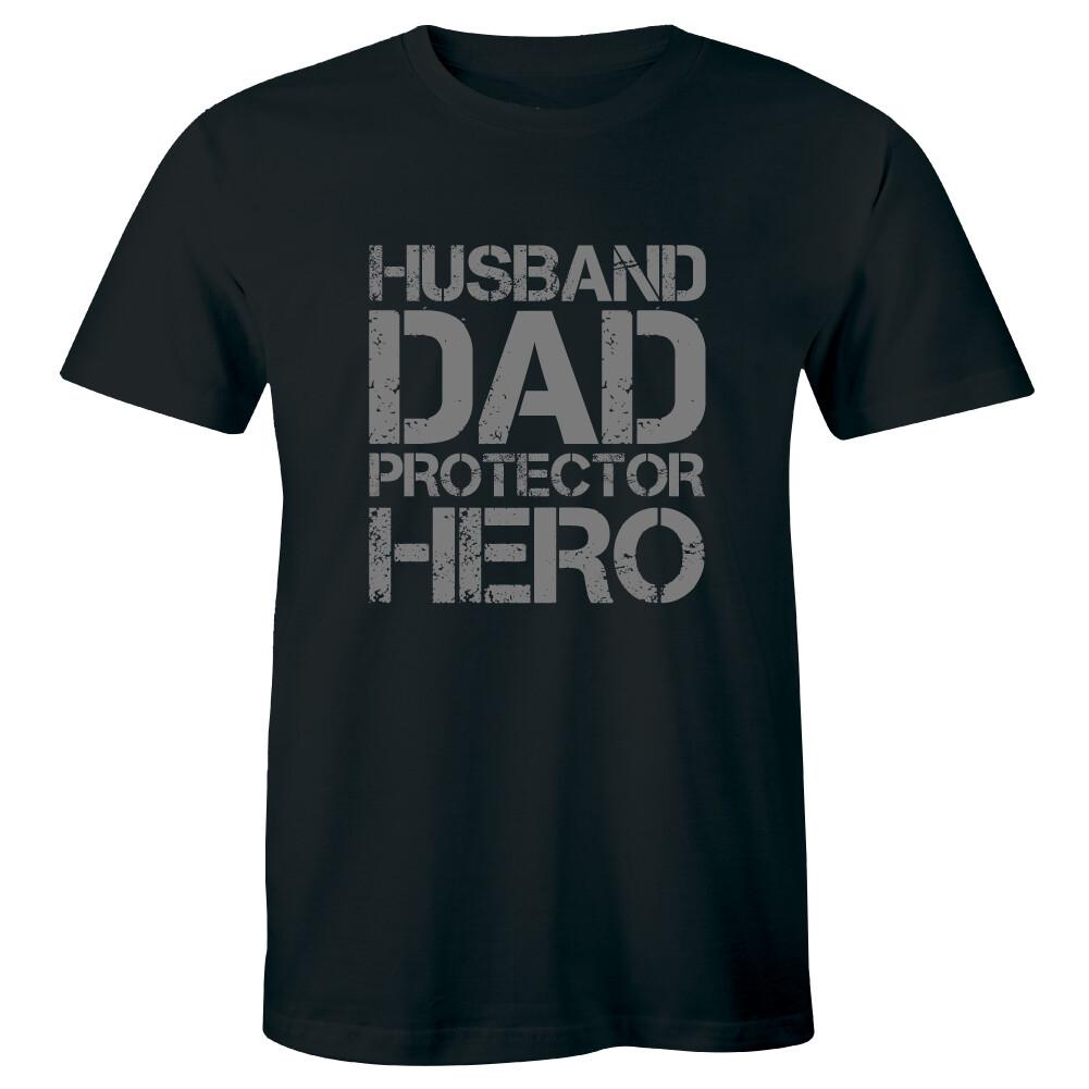Husband Dad Protector Hero Shirt Fathers Day Dad Daddy Birthday Men s T-shirt S