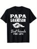 Papa and Grandson Best Friends For Life T-shirt