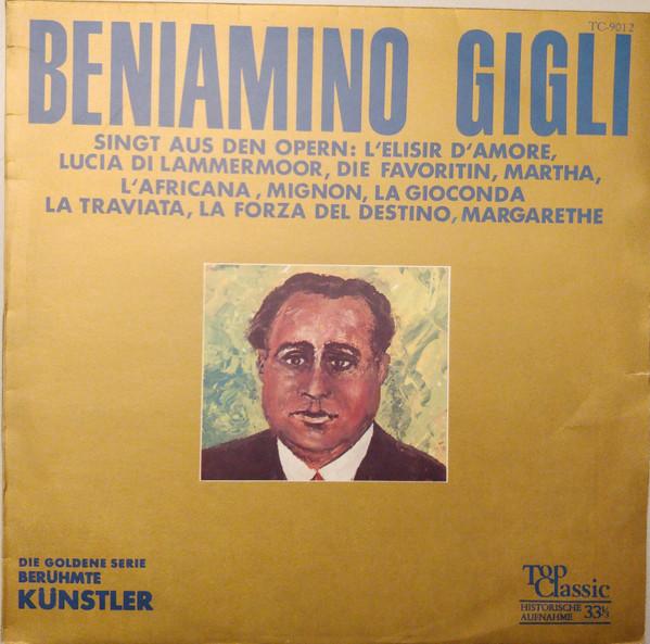 LP Record BENIAMINO GIGLI  Beniamino Gigli Singt Opernarien TC9012 Top Classic 1968 Germany Classical Used