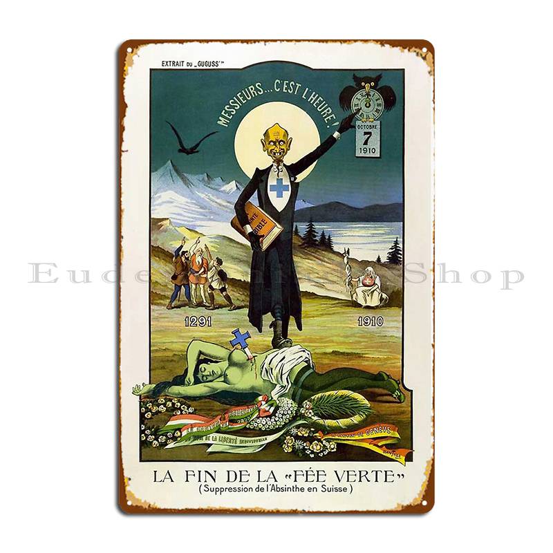 Albert Gantner Absinthe Prohibition In Switzerland Metal Plaque Poster Plaques Cave Design Wall Cave Designs Tin Sign Poster