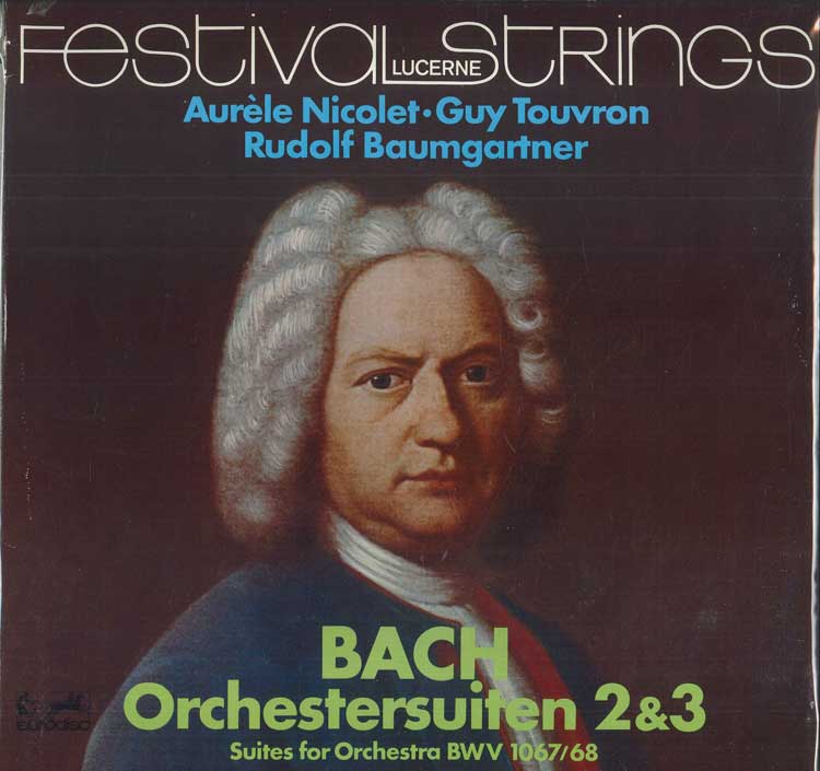 

LP Record BACH AURELE NICOLET GUY TOUVRON Orchestersuiten 2 3 Suites for O SQ25569KK EURODISC 1977 Germany Classical Used
