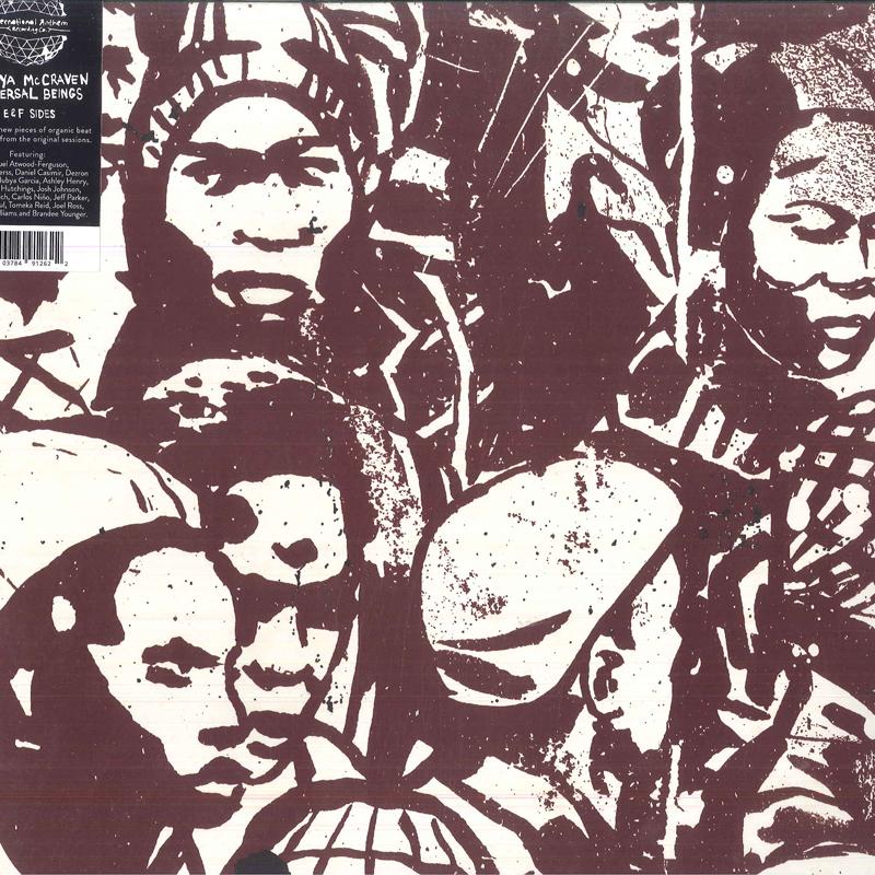 LP Record MAKAYA MCCRAVEN - Universal Beings E&F Sides IARCEF22 International A 2020 US Jazz