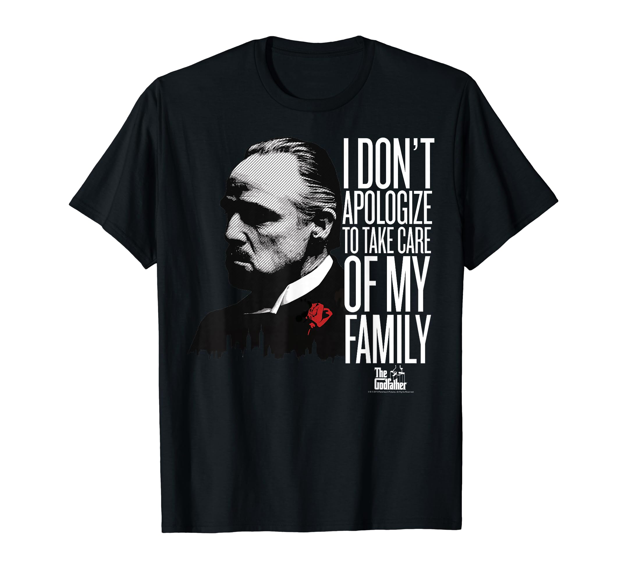 

The Godfather I Don t Apologize To Take Care Of My Family T-shirt