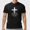 Jesus Loves You Cross Christian T Shirt Faith Gospel Graphic Tee Unisex Cotton