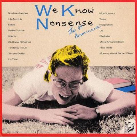 LP Record 49 AMENRICANS - We Know Nonsense STAUBGOLD123 Staubgold 2013 Europe Rock