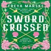 Swordcrossed by Freya Marske Hardback Book 9781035039289