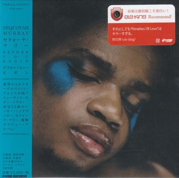 CD SEQUOYAH MURRAY - Before You Begin PCD22419 THRILL JOCKEY 2019 Japan Obi Rap & Hip-Hop/R&B