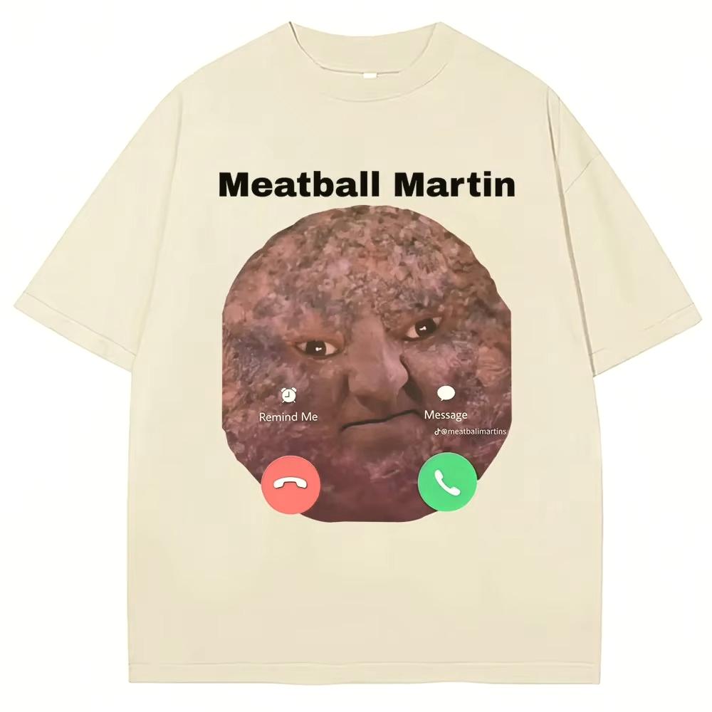 Funny Meatball Martin T-shirt for Womenunisex Humorous Retro Autumn Casual Oversized Shirt Casual Tee Funny Clothes Vintage