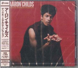 CD AARON CHILDS - Soul Nostalgia Collection PCD94191 P-VINE RECORDS 2024 Japan Obi Soul/Funk