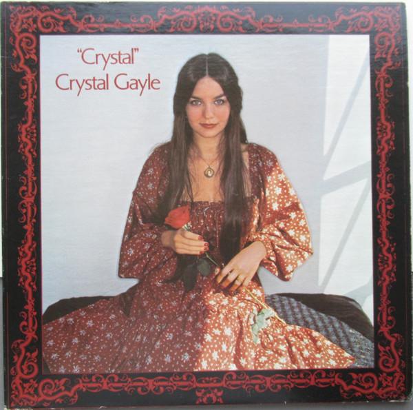 

LP Record CRYSTAL GAYLE Crystal UALA614 UNITED ARTISTS 197 US CountryFolk Used